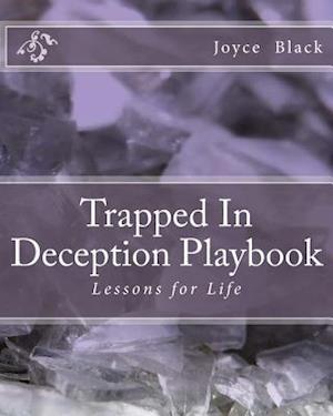 Trapped in Deception Playbook