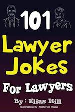 101 Lawyer Jokes for Lawyers