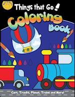 Things That Go Coloring Book