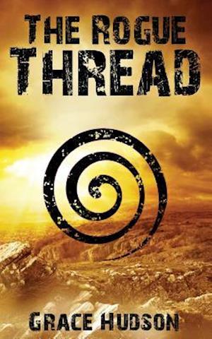 The Rogue Thread (Book 2 of Ferts)