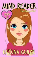 MIND READER - Book 8: The Unexpected: (Diary Book for Girls aged 9-12) 