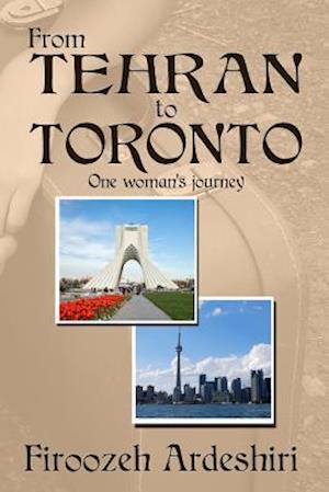 From Tehran to Toronto