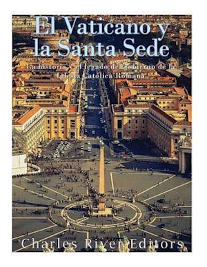 El Vaticano y La Santa Sede