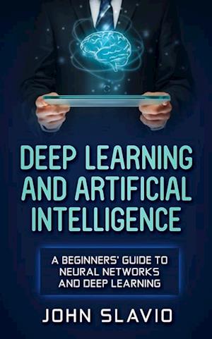 Deep Learning and Artificial Intelligence
