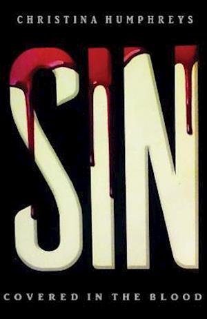 Sin: Covered in the blood