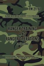 FM 21-50 Ranger Training and Ranger Operations