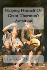 Helping Himself or Grant Thornton's Ambition