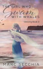 The Girl Who Swam with Whales
