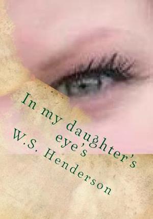 In My Daughter's Eye's