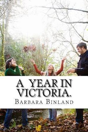 A Year in Victoria.