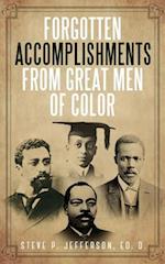 Forgotten Accomplishments from Great Men of Color