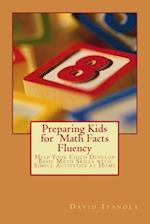 Preparing Kids for Math Facts Fluency