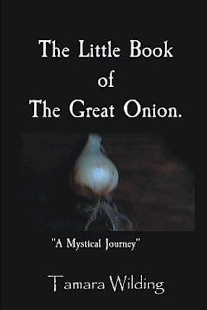 The Little Book of the Great Onion