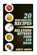 20 Mood-Boosting Recipes