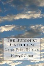 The Buddhist Catechism