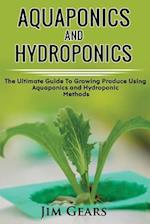 Aquaponics and Hydroponics