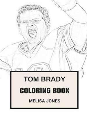 Tom Brady Coloring Book