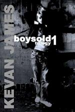 boysold trilogy 1