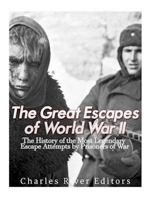 The Great Escapes of World War II