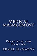 Medical Management: Principles and Practice 
