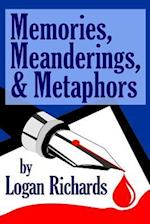 Memories, Meanderings, and Metaphores