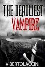 The Deadliest Vampire