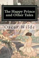 The Happy Prince and Other Tales