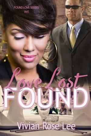 Love Lost Found