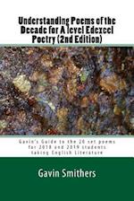 Understanding Poems of the Decade for a Level Edexcel Poetry (2nd Edition)