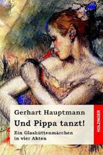 Und Pippa Tanzt!