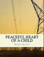 Peaceful Heart of a Child