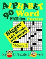 Alphabet Word Fill-In, Volume 2, 90 Puzzles