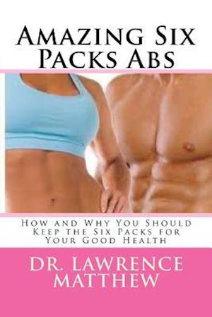 Amazing Six Packs ABS