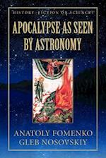 Apocalypse as seen by Astronomy: (Volume 3) 