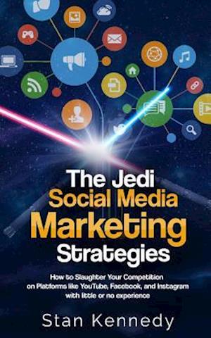 The Jedi Social Media Marketing Strategies