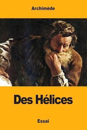 Des Hélices