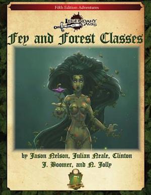 Fey and Forest Classes (5e)
