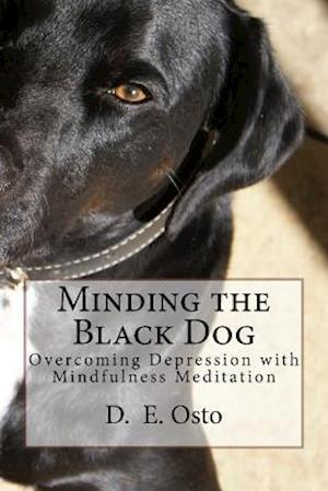 Minding the Black Dog