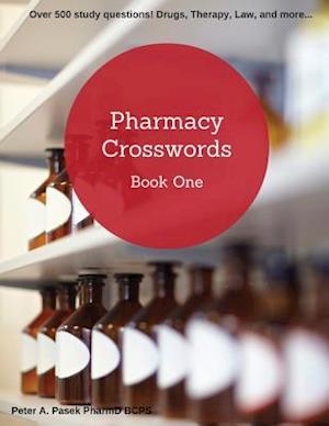 Pharmacy Crosswords Book One (2nd Edition)