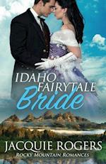 Idaho Fairytale Bride