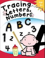 Tracing Letters & Numbers for Preschool Age 3+