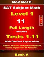 2018 SAT Subject Level 1 Book a Tests 1-11