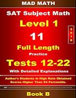 2018 SAT Subject Level 1 Book B Tests 12-22