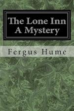 The Lone Inn a Mystery