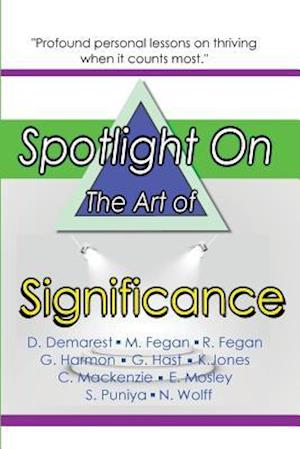 Spotlight on the Art of Significance