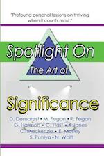 Spotlight on the Art of Significance