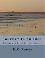 Journey to an Idea