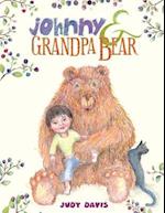 Johnny and Grandpa Bear