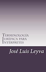 Terminología Jurídica Para Intérpretes