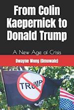 From Colin Kaepernick to Donald Trump